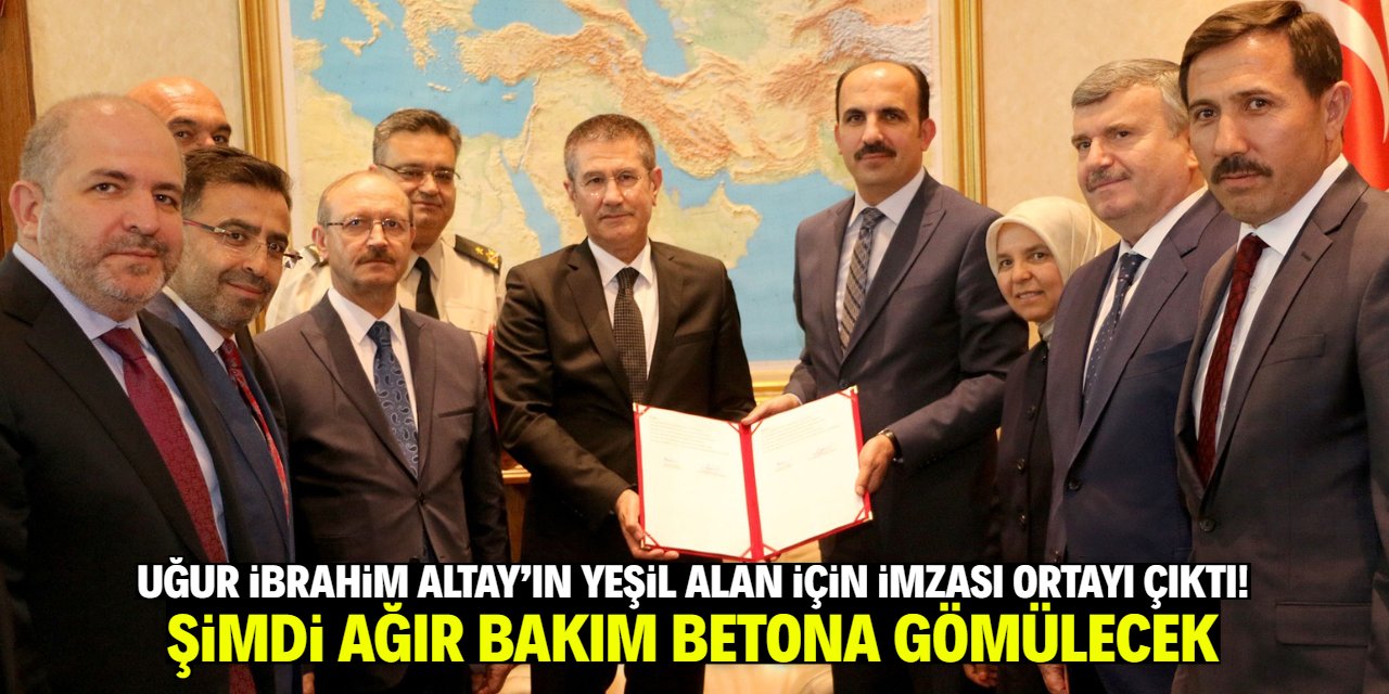 Uğur İbrahim Altay yeşil alan için böyle imza atmış! Şimdi Havzan betona gömülecek