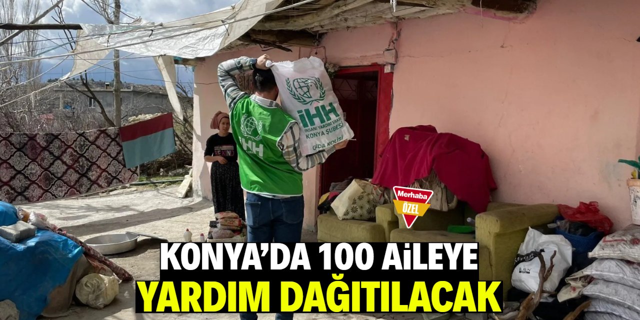Konya'da 100 aileye yardım dağıtılacak