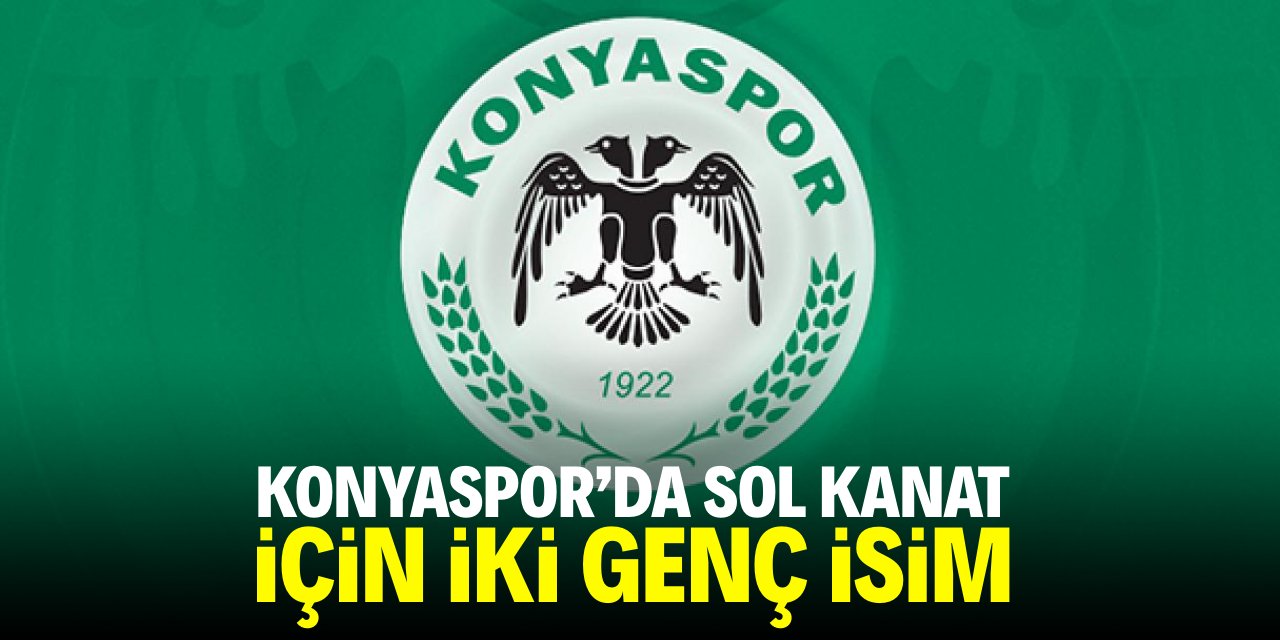 Konyaspor’da sol kanat için iki genç isim
