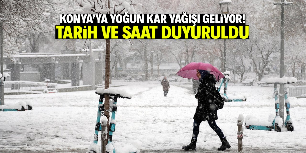 Konya için yoğun kar yağışı müjdesi verildi! Tarih ve saat tahmini geldi