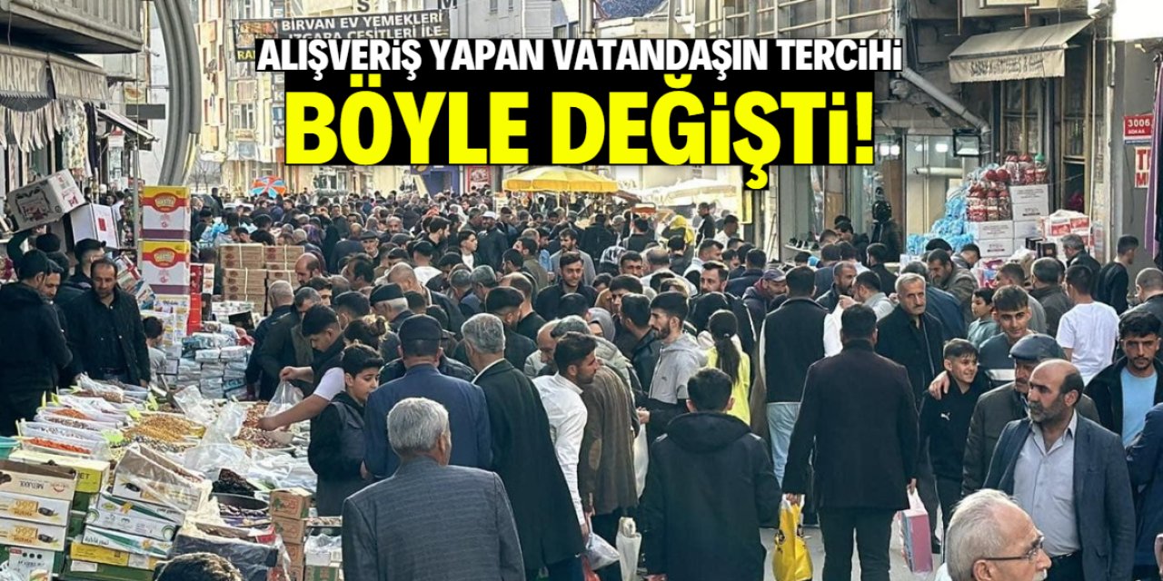 Alışverişte vatandaşın tercihi değişti!