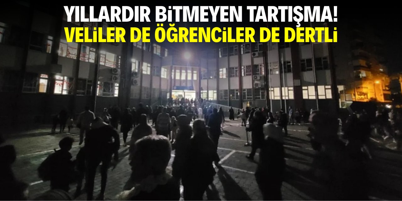 Bitmeyen tartışma! Öğrenciler de veliler de tepkili