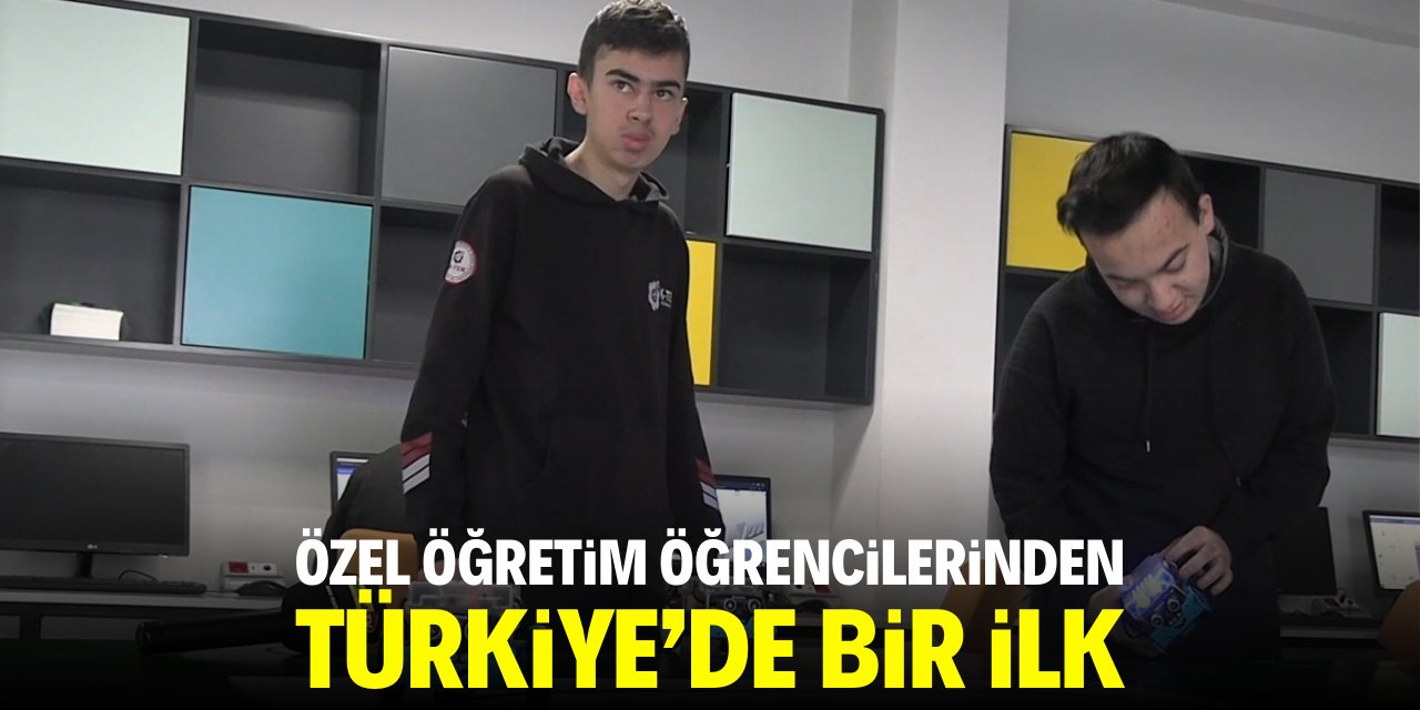 Özel eğitim öğrencilerinden Türkiye'de bir ilk!
