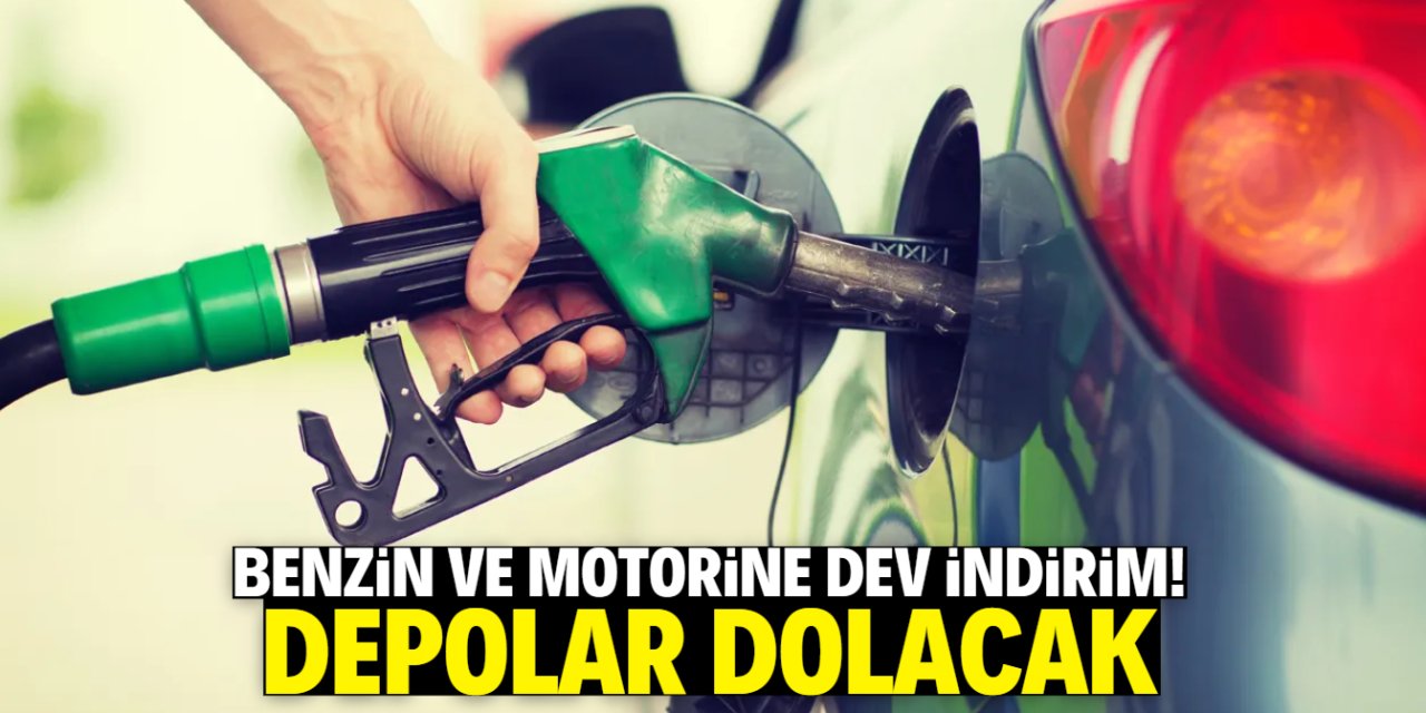 Benzin ve motorine dev indirim! Depolar dolacak