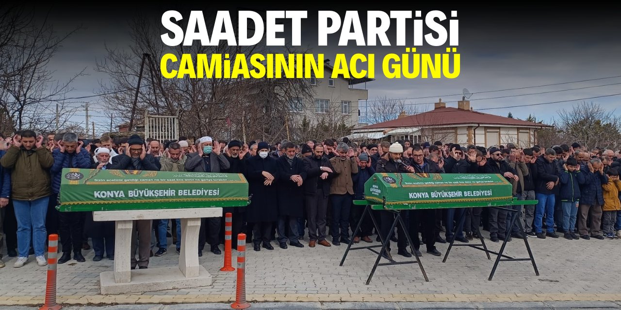 Saadet Partisi camiasının acı günü!