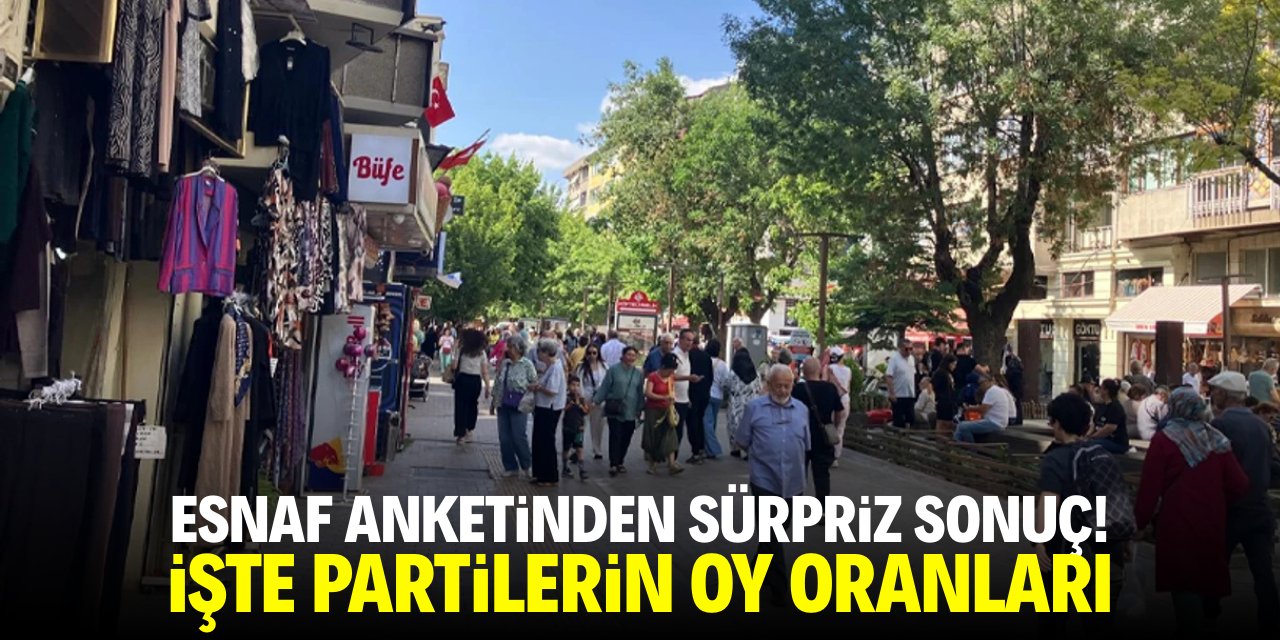 Esnaf anketinden sürpriz sonuç! İşte partilerin oy oranları