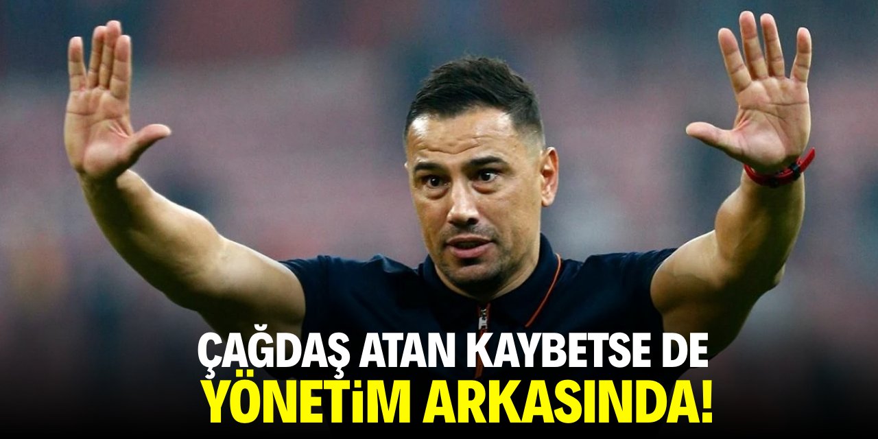 Çağdaş Atan kaybetse de yönetim arkasında!