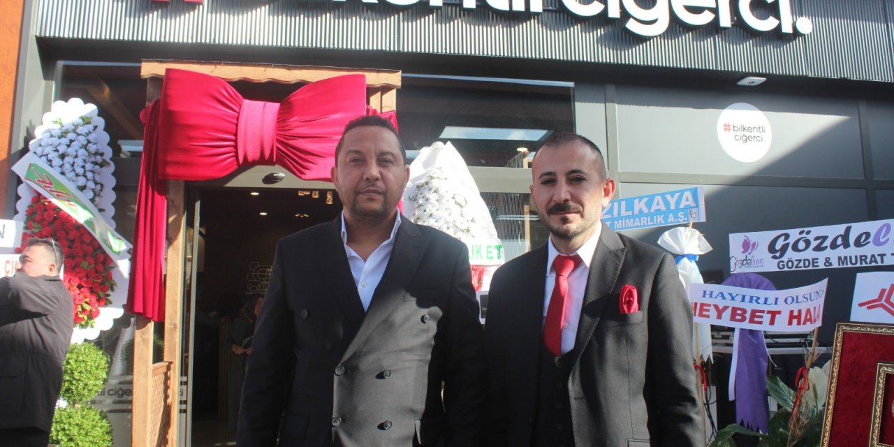 Bilkentli Ciğerci yeni konseptiyle açıldı