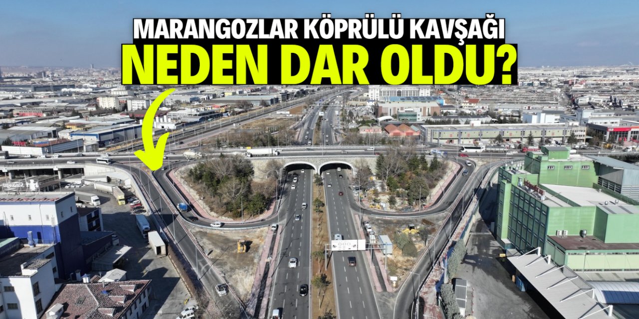 Marangozlar Köprülü Kavşağı neden dar oldu? Konya Büyükşehir cevapladı