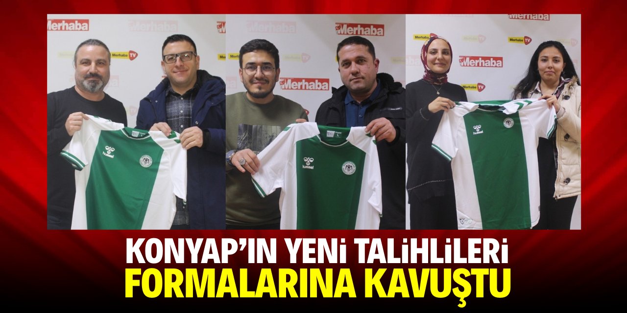 KONYAP’ın yeni talihlileri formalarına kavuştu