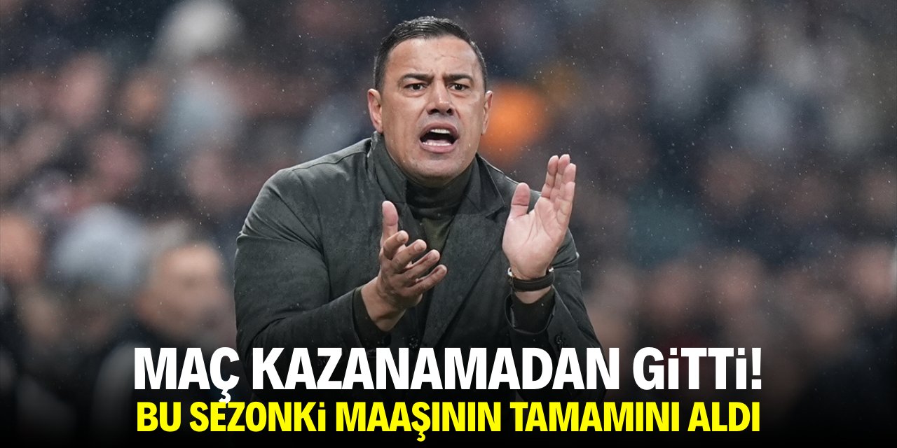 Maç kazanamadan gitti! Maaşının tamamını aldı