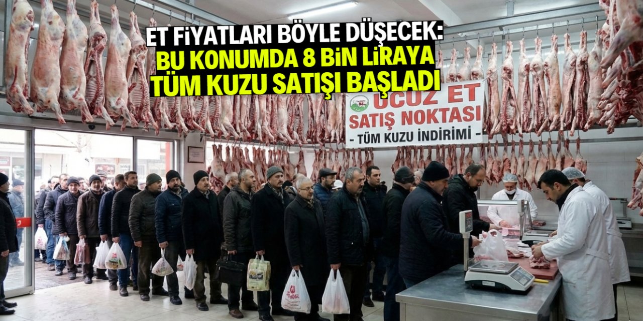 Et fiyatlarını düşürecek karar! Bu konumda 8 bin liraya tüm kuzu satışı başladı