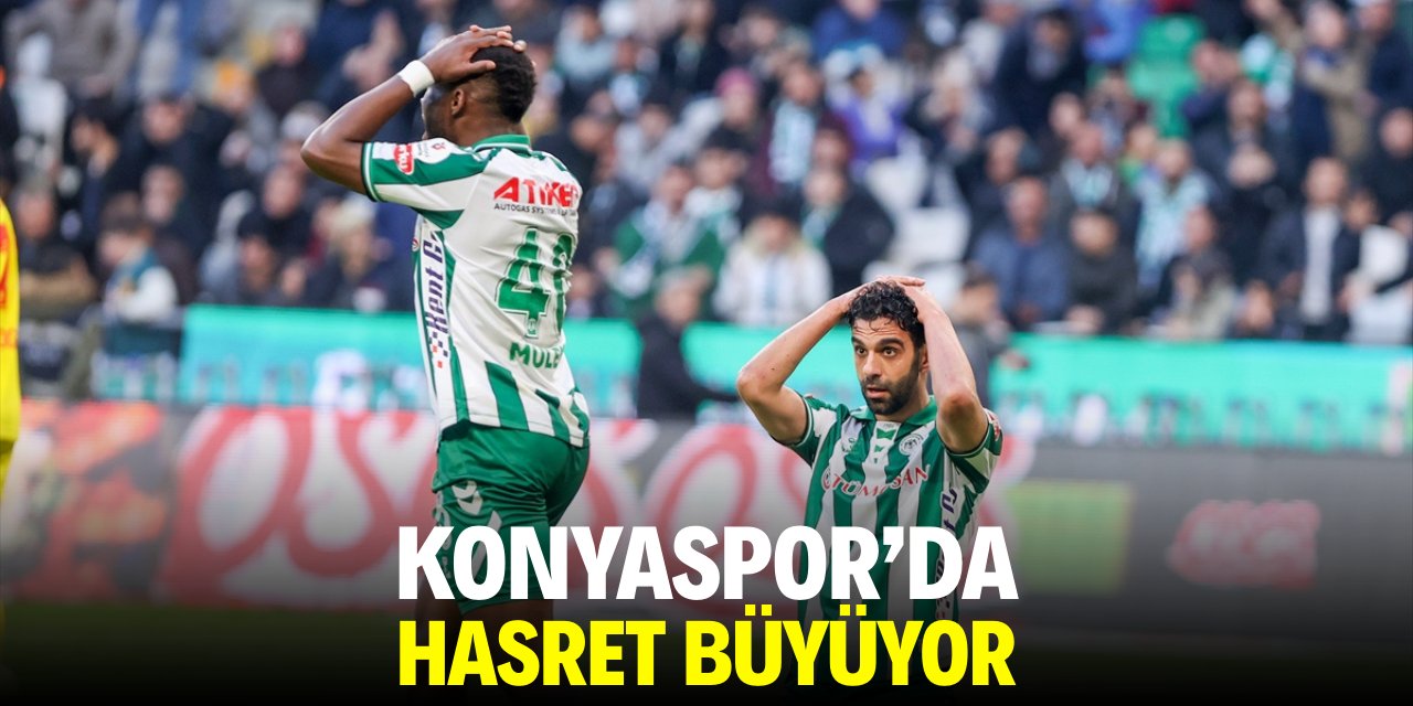 Konyaspor’da hasret büyüyor
