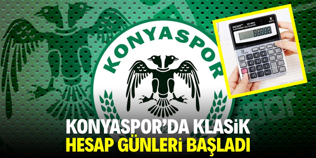 Konyaspor’da klasik hesap günleri başladı
