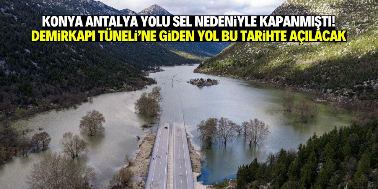 Demirkapı Tüneli'ne giden yol ne zaman açılacak? Yeni tarih verildi