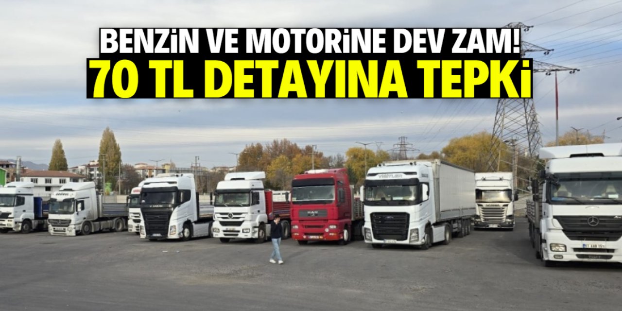 Benzin ve motorine dev zam! 70 TL detayına tepki