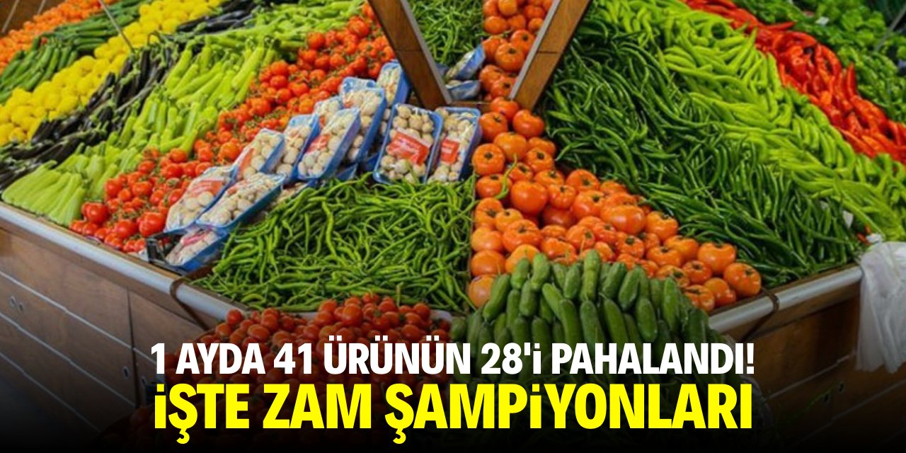 1 ayda 41 ürünün 28'i pahalandı! İşte zam şampiyonları