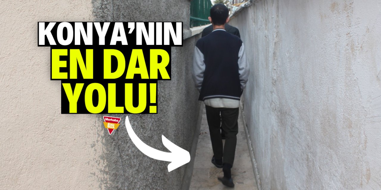 Konya'nın en dar yolu!