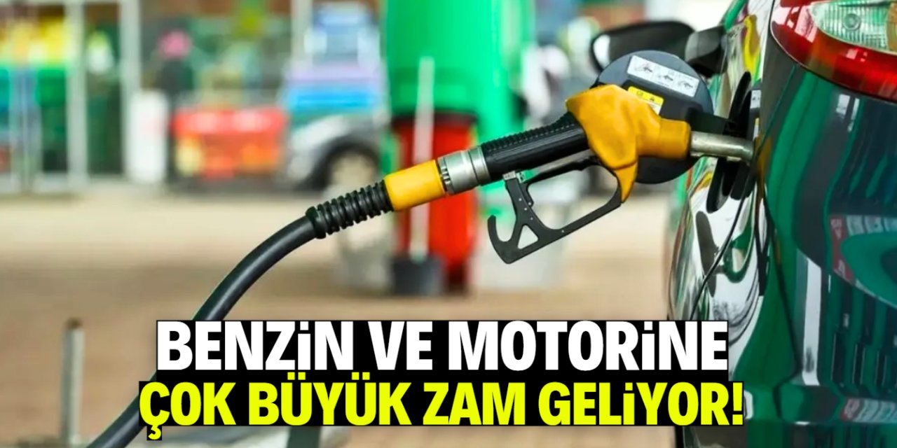 Benzin ve motorine bu gece dev bir zam daha geliyor