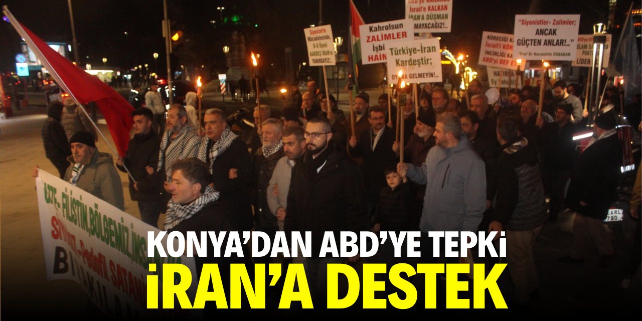Konya'dan ABD'ye tepki, İran'a destek