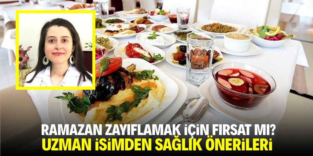 Ramazan zayıflamak için fırsat mı? Uzman isimden sağlık önerileri