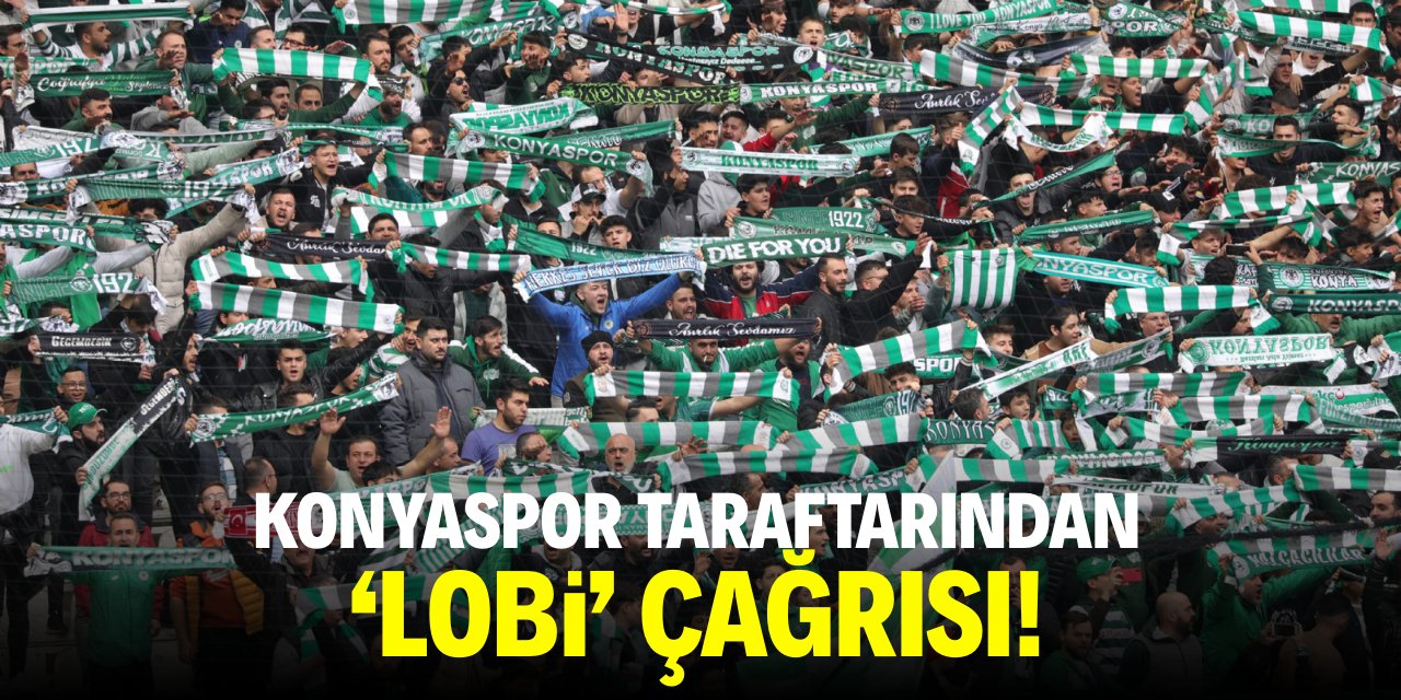 Konyaspor taraftarından 'lobi' çağrısı