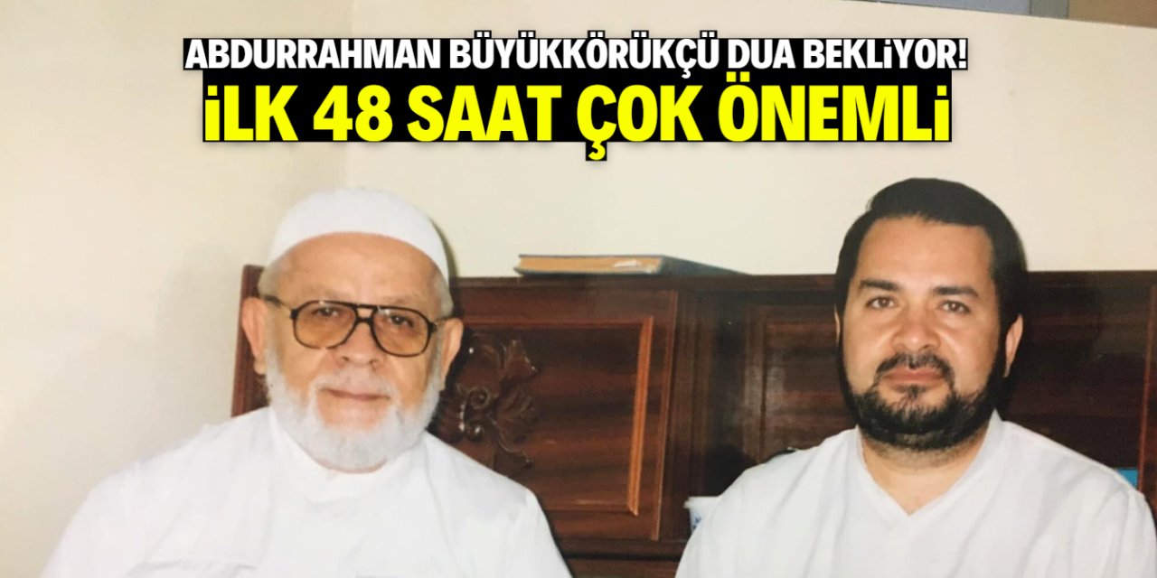 Abdurrahman Büyükkörükçü sevenlerinden dua bekliyor