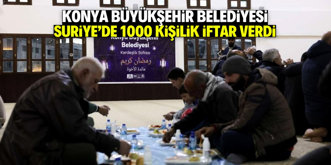 Konya Büyükşehir Şam'da bin kişilik iftar verdi