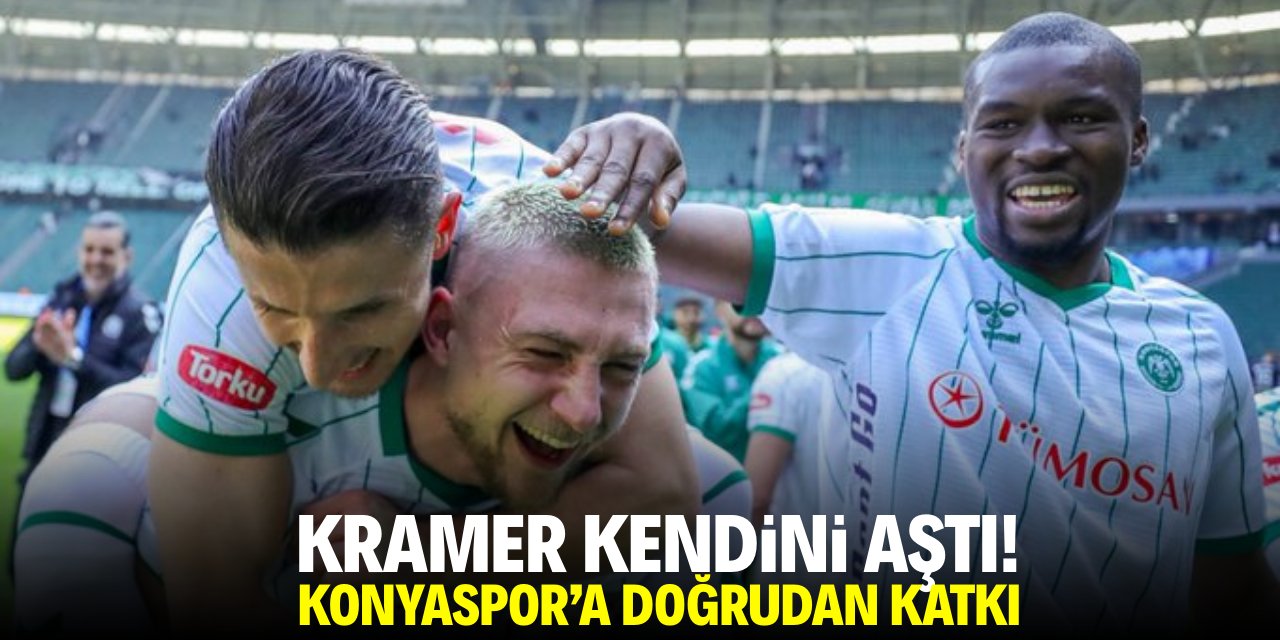 Kramer kendini aştı! Konyaspor'a doğrudan katkı