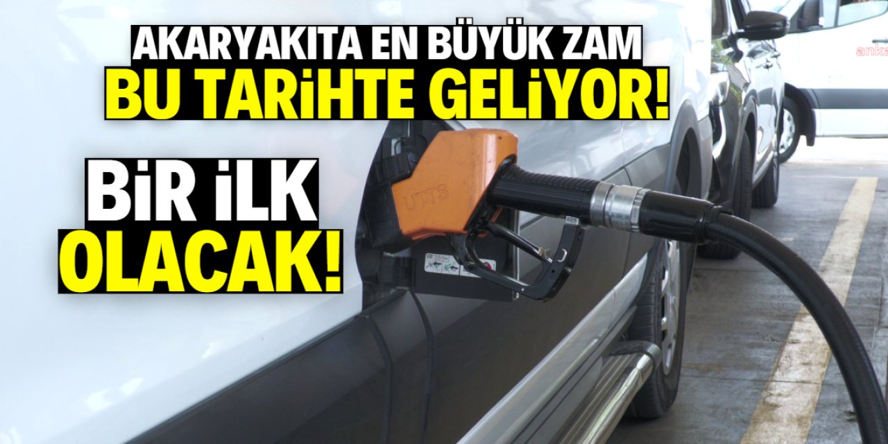 Akaryakıta rekor zam bu tarihte geliyor! 85 milyon bir ilki yaşayacak