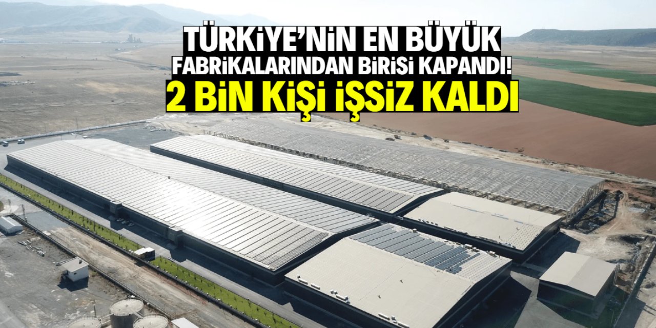 Türkiye'nin en meşhur tekstil fabrikası kapandı! 2 bin kişi işten çıkarıldı