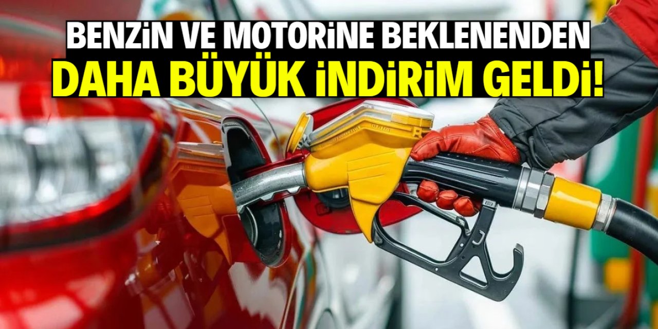 Benzin ve motorine beklenenden daha büyük indirim geldi
