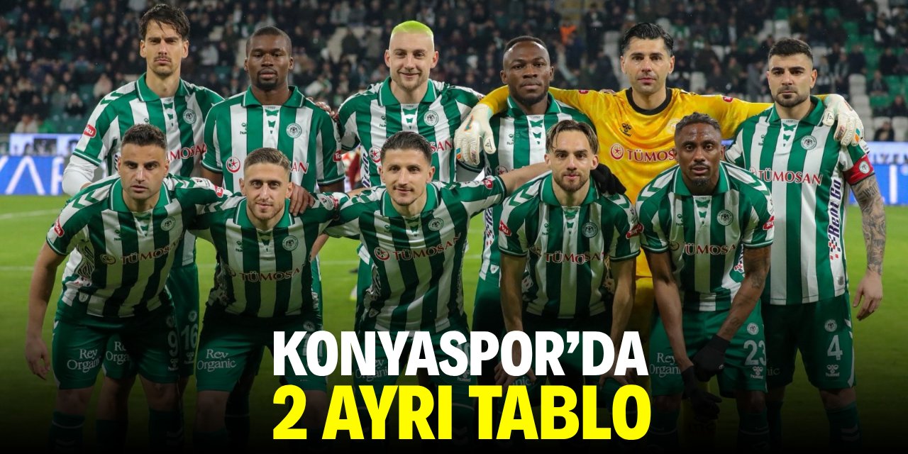 Konyaspor’da iki ayrı tablo