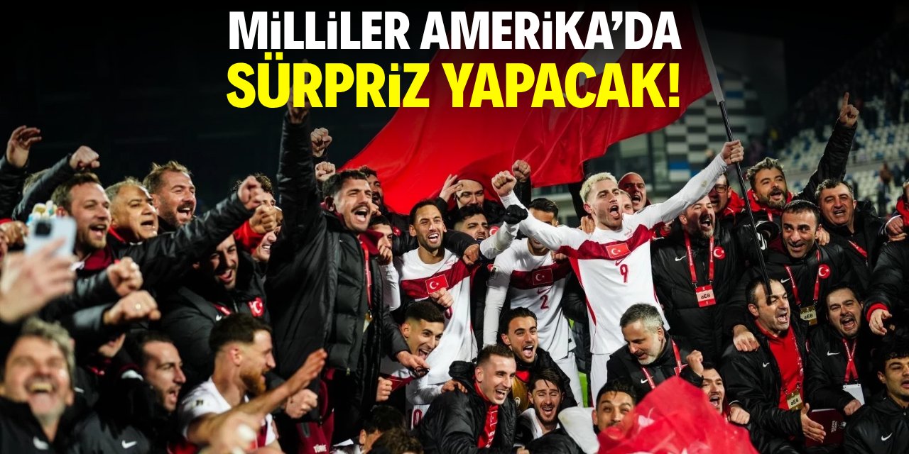 Milliler Amerika'da sürpriz yapacak!
