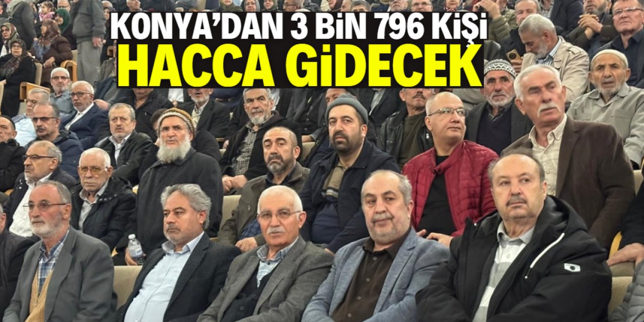 Konya'dan 3 bin 796 kişi hacca gidecek