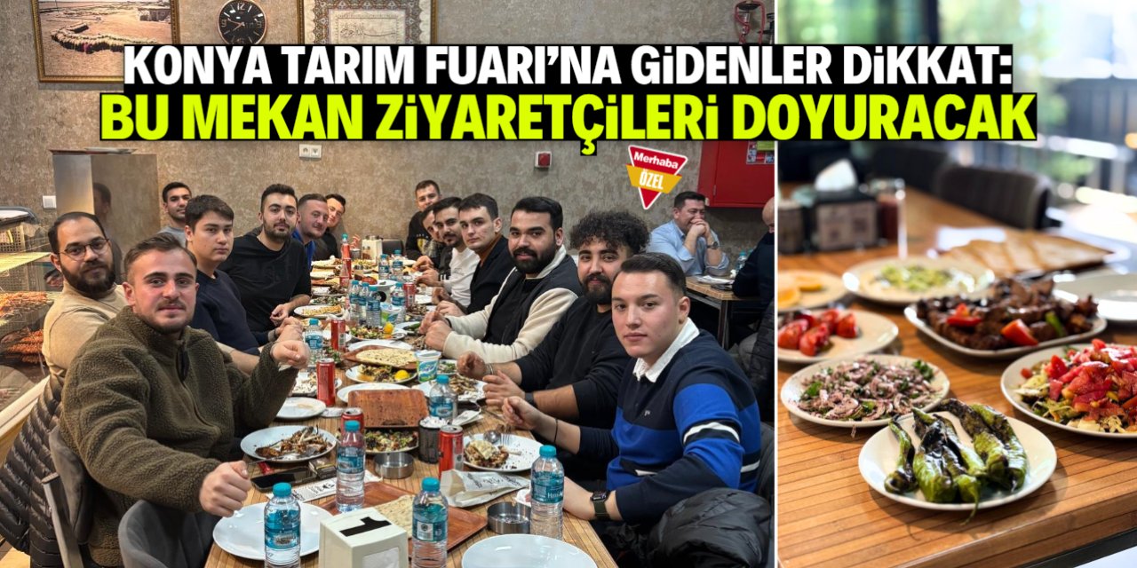 Konya Tarım Fuarı'na gelen ziyaretçileri bu mekan doyuracak