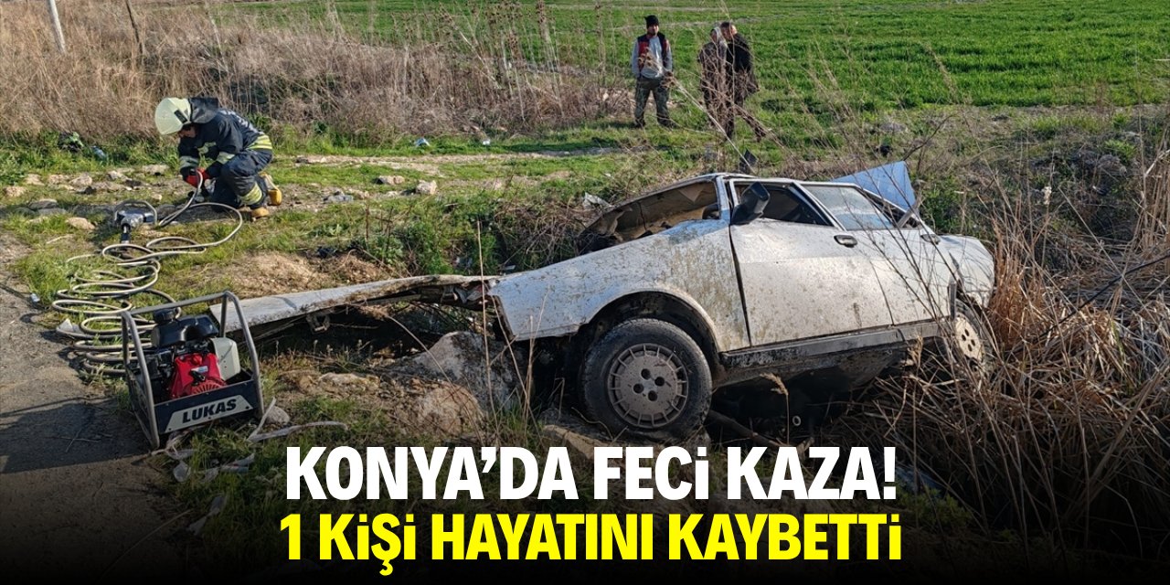 Konya'da feci kaza! 1kişi hayatını kaybetti