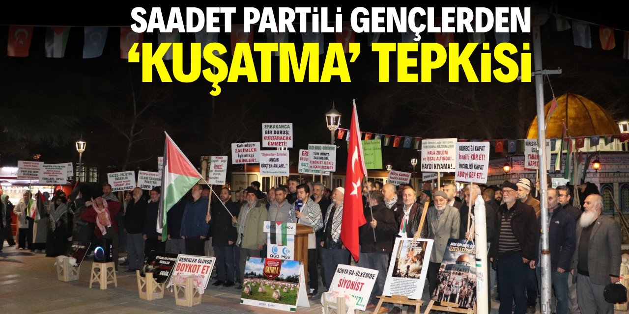 Saadet Partili gençlerden 'kuşatma' tepkisi