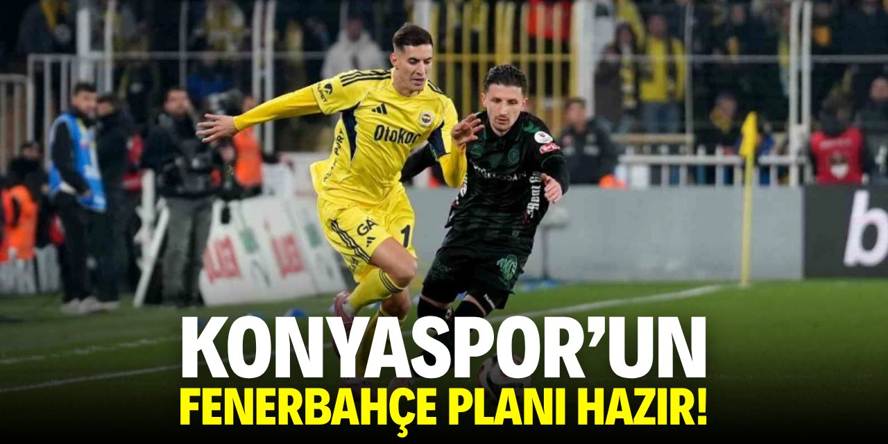 Konyaspor'un Fenerbahçe planı hazır! Yarı final sürpriz olmaz