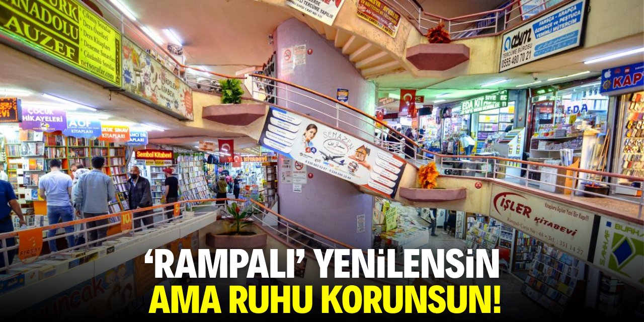 Konya'nın 'Rampalı Çarşı'sı yenilensin ama ruhu korunsun!
