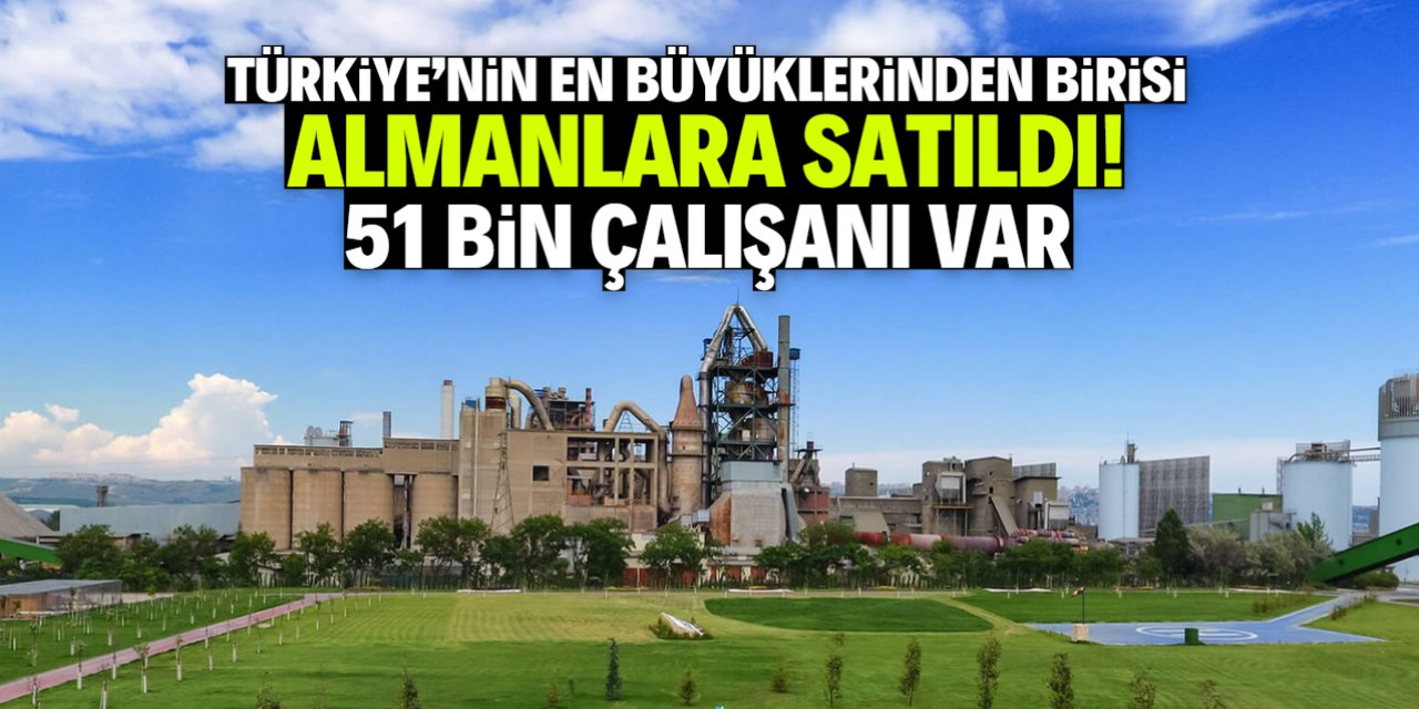 Türkiye'nin en büyüklerinden birisi satıldı: Yeni sahibi Almanlar
