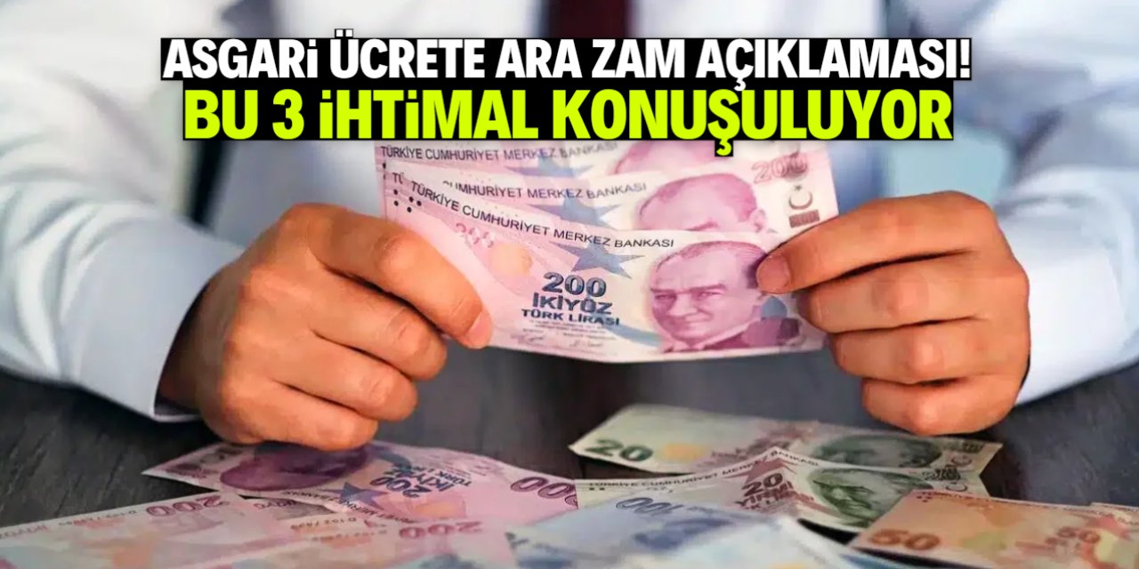 Asgari ücrete ara zam açıklaması! Miktar ve tarih dikkat çekti