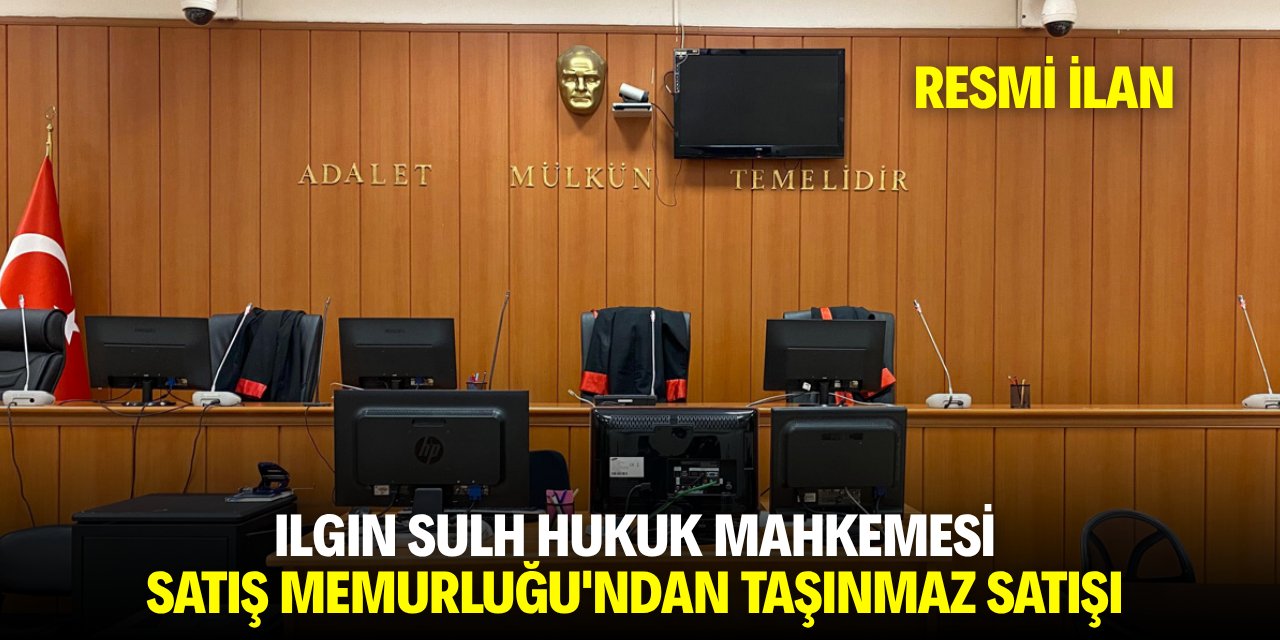 ILGIN SULH HUKUK MAHKEMESİ SATIŞ MEMURLUĞU'NDAN TAŞINMAZ SATIŞI