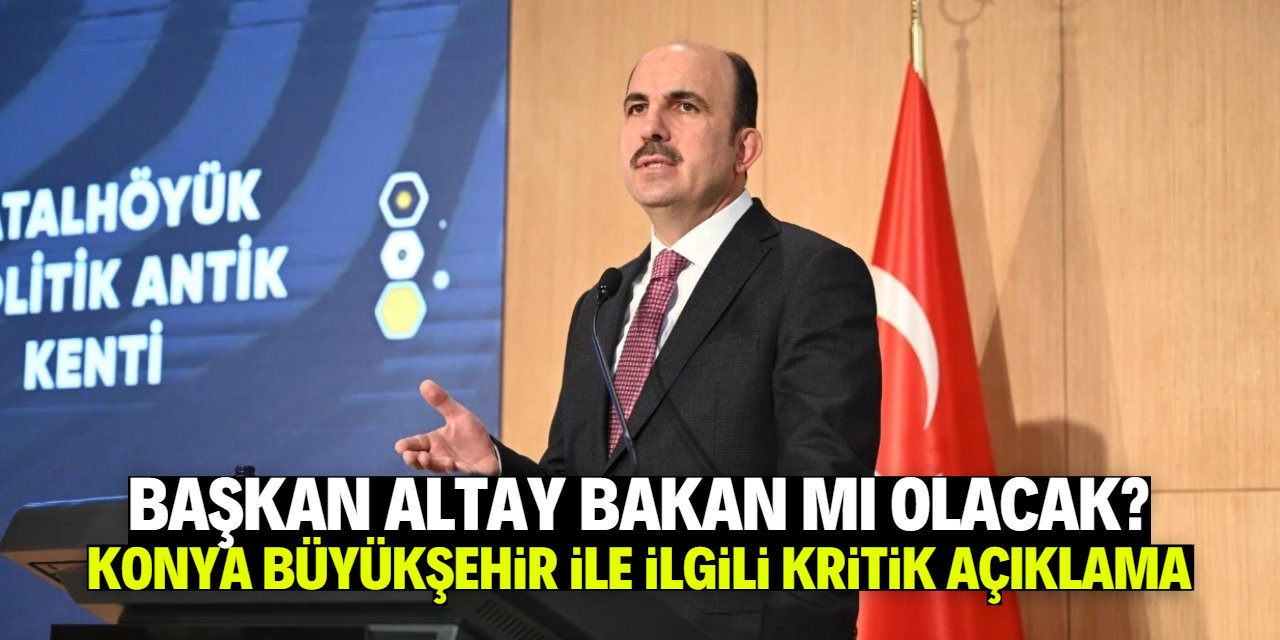Uğur İbrahim Altay bakan mı olacak? Kulis ve hizmet açıklaması