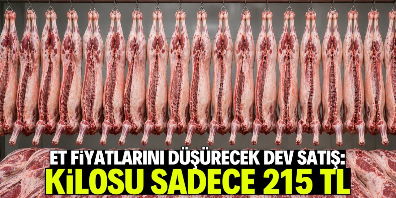 Türkiye'de et fiyatlarını düşürecek toptan satış: Kilosu sadece 215 lira!
