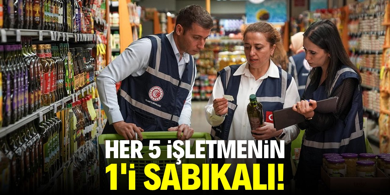 Denetlenen her 5 işletmenin 1'i sabıkalı