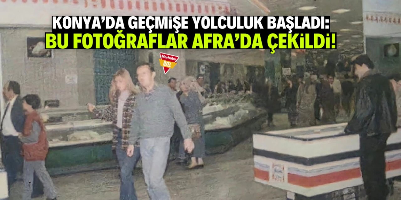 Konya'da geçmişe yolculuk: Afra Süpermarket'in içinden eski fotoğraflar