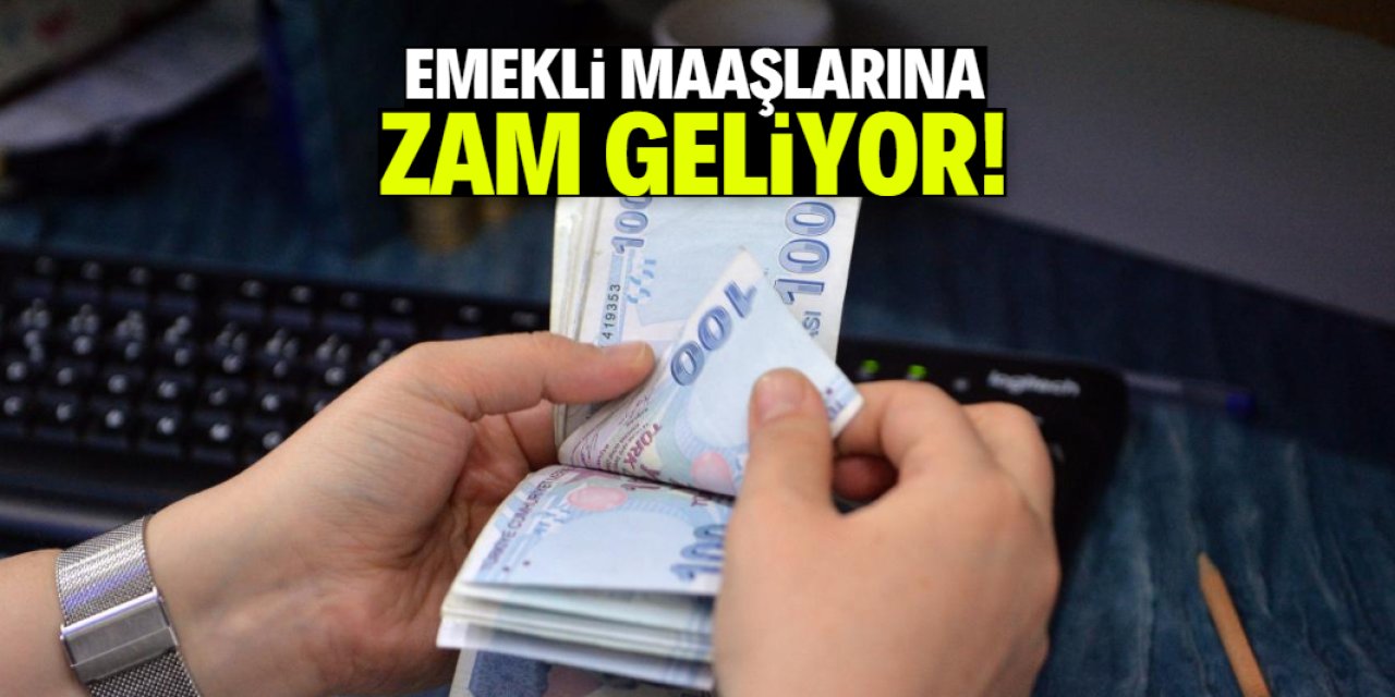 Emekli maaşlarına zam geliyor! Miktar sevindirecek