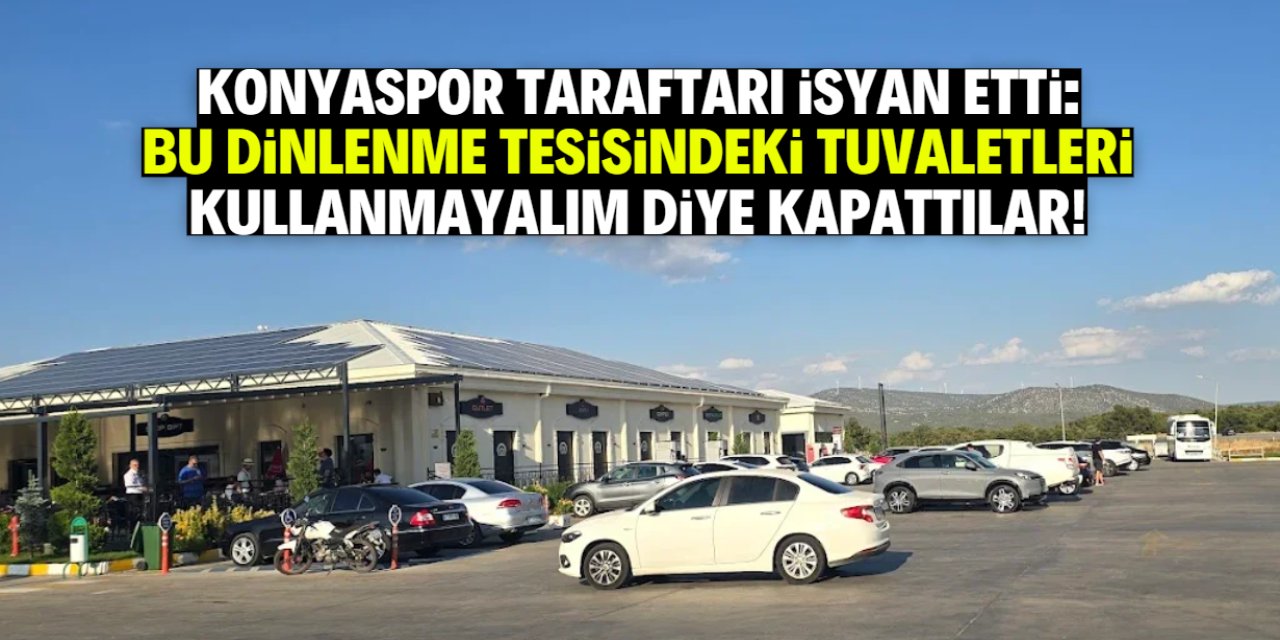 Konyaspor taraftarına final günü büyük şok! Dinlenme tesisinin tuvaletleri kapatıldı