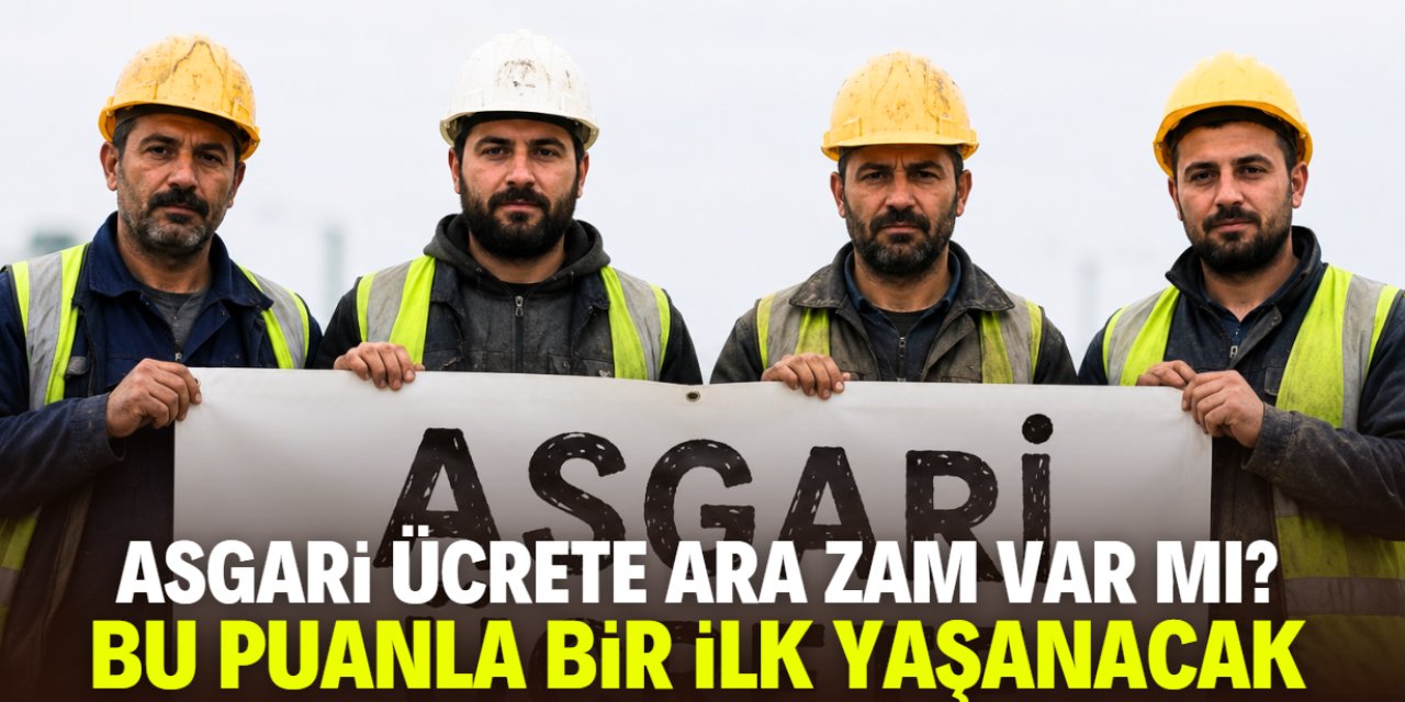 Asgari ücrete zam oranında bir ilk yaşanacak: Puan belli oldu
